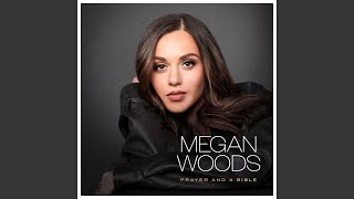 Prayer and A Bible - Megan Woods