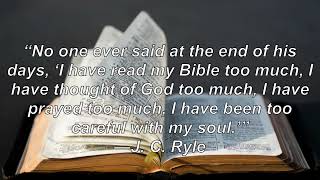 J. C. Ryle Quotes on The Bible
