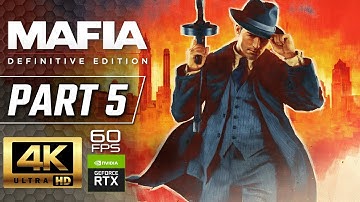 Mafia: Definitive Edition Gameplay Walkthrough Part 5 [4K 60FPS] - No Commentary