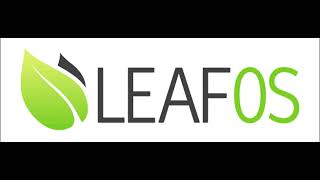 SECOND BOOT (A LEAF OS Anthem)