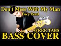 Lucy Pearl Don T Mess With My Man Bass Cover FREE TABS 
