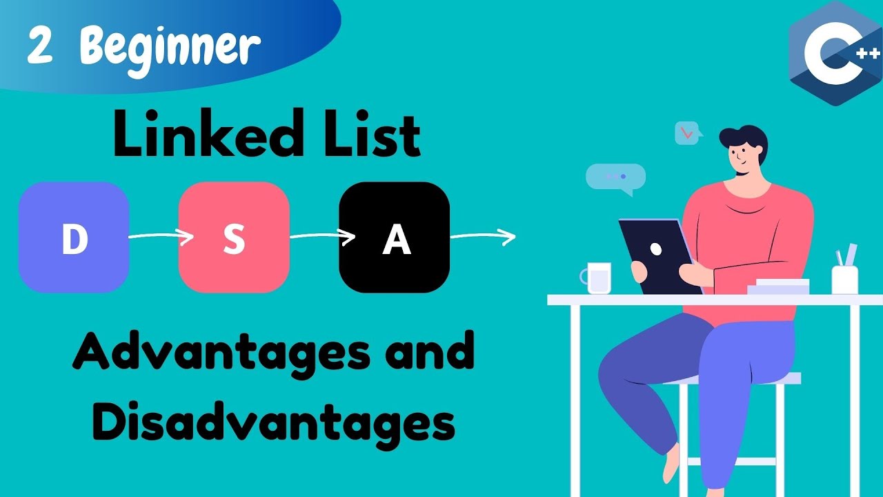 Advantages and Disadvantages | Linked List with handwritten notes ...