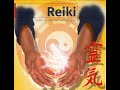 Reiki music for the harmonious spirit full album