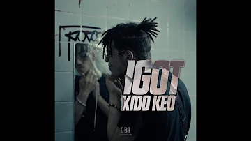 Kidd Keo - IGOT [1 Hora]