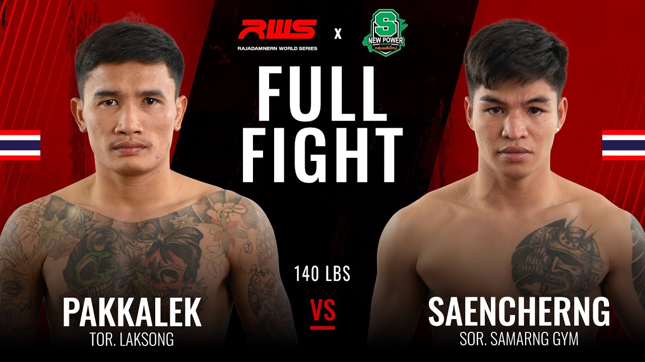 Pakkalek Tor.Laksong vs Saencherng Sor.SamAngGym