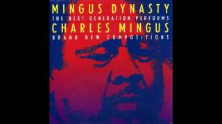 Mingus Dynasty / Farewell Farwell