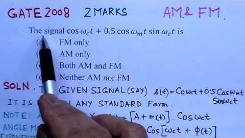 Video Solution to GATE ECE-2008 Problem-AM And FM