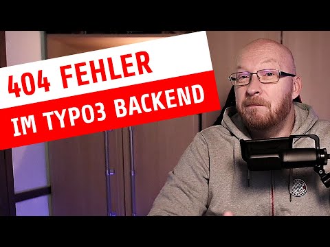 404 Fehler im TYPO3 Backend beheben