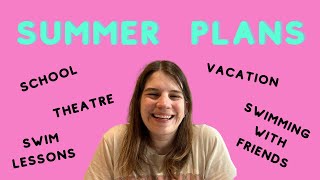 Summer Homeschool Plans