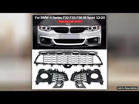 For 201420 BMW 4Series F32 428i 430i 440i M Sport Front Bumper Fog Light Grille Special Pick 