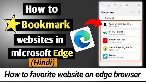 how to bookmark a website on microsoft edge (android phone) how to favorite website on edge browser