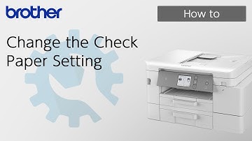 Change the Check Paper Setting [Brother Global Support]