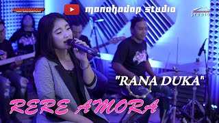 RANA DUKA - RERE AMORA - Cover MANAHADAP STUDIO