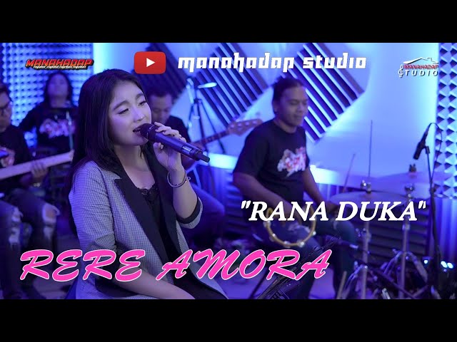 RANA DUKA - RERE AMORA - Cover MANAHADAP STUDIO class=