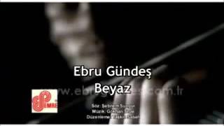 Ebru Gündeş - Beyaz