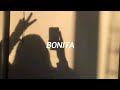 Bonita - Emilio // Letra♥️