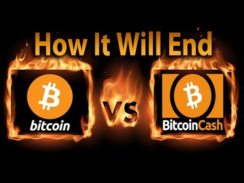 Why Bitcoin Cash Won't Replace Bitcoin & How It'll End