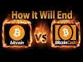 Why Bitcoin Cash Won't Replace Bitcoin & How It'll End