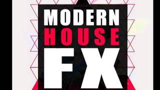 Modern House FX - 100 newly crafted FX Loops