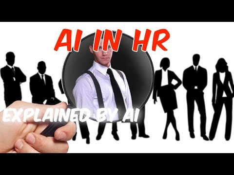 AI in HR | Explained by AI