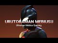 URUTORAMAN MEBIUSU - Ultraman Mebius Opening song