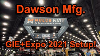 Entire Set-Up Process at GIE + Expo 2021! [ @Mulch Mate Dawson Mfg. Indoor and Outdoor Booth! ] by Progressive Lawn Sam 355 views 2 years ago 11 minutes, 8 seconds