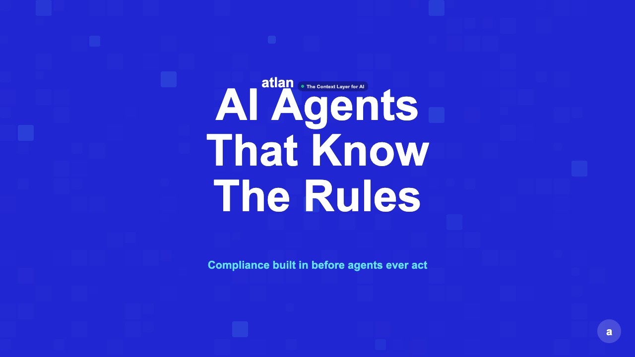 Atlan + Cyera: Make AI Agents Compliance-Aware Before They Act
