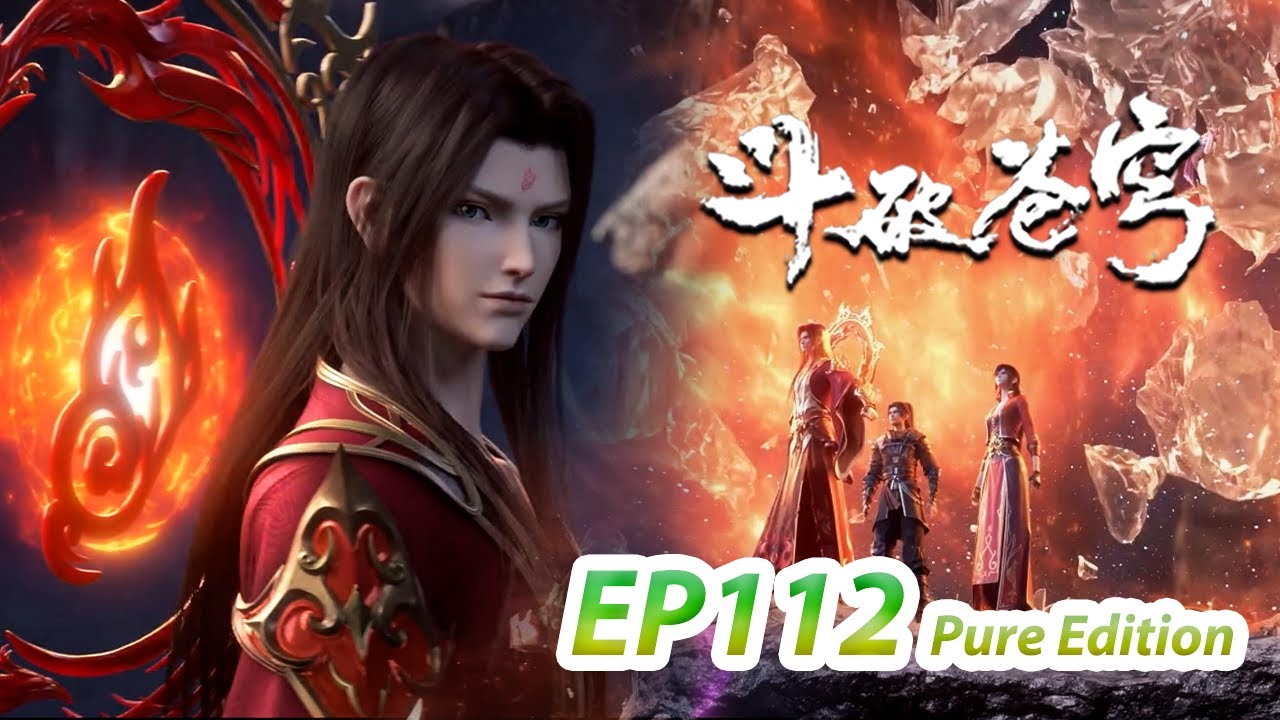 MULTI SUB -【Battle Through the Heavens】EP112 Pure Edition