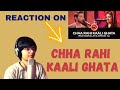 HOW to sing with a RESTING face!! Reaction on Chha Rahi Kali Ghata | Coke Studio Season 10