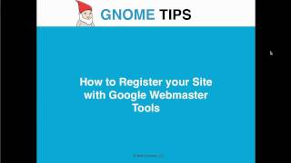 How to Register your Site with Google Webmaster Tools | Gnome Tips