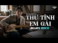 THƯ TÌNH EM GÁI - BLUES ROCK | St: Quý Phi | Đô thành còn vui như ngày xưa...
