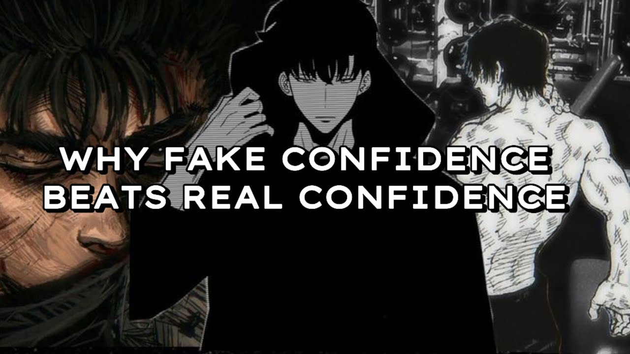 Why fake confidence beats real confidence - YouTube