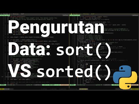 [Pythonic 34] Pengurutan Data dengan Method Sort dan Fungsi Sorted pada Bahasa Pemrograman Python