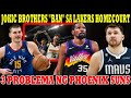 JOKIC BROTHERS &quot;BAN&quot; sa LAKERS HOMECOURT Game 3 Game 4 | 3 PROBLEMA ng PHOENIX SUNS sa TIMBERWOLVES