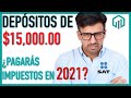 DEPÓSITOS DE 15 MIL PESOS ¿TE RETENDRÁN EL 3%? | IDE 2021 Y LAS REFORMAS FISCALES