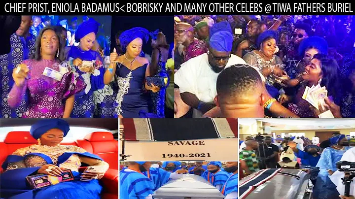 CUBANA CHIEF PRIEST, SOSO, ENIOLA BADMUS, BOB RISKY RAIN MONEY AT BURIAL OF TIWA SAVAGE'S DAD