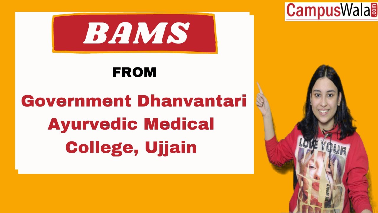 Government Dhanvantari Ayurvedic Medical College Ujjain Admissions