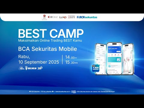 BEST Camp (BCA Sekuritas Mobile) | 10 September 2025