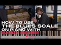 How to use the Blues Scale on Piano - Riff ideas from Paddy Milner | MusicGurus