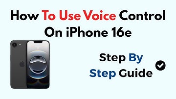 How To Use Voice Control On iPhone 16e