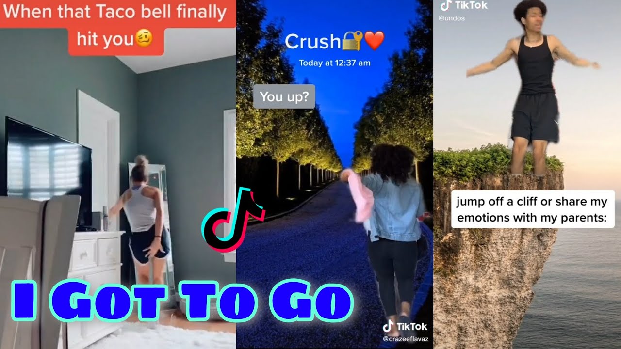 I GOT TO GO TikTok Compilation |TikTok Session | * FUNNY - YouTube