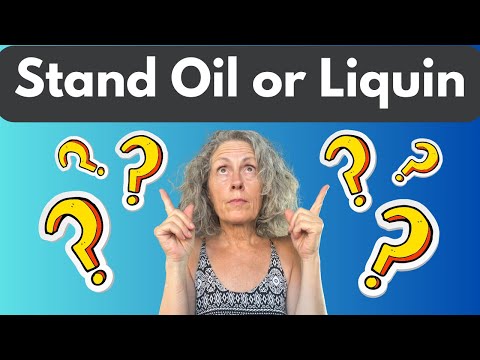 Which Oil Painting Medium Should You Use: Stand Oil or Liquin?