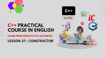 C++ Course in English : Class 27 - Constructor