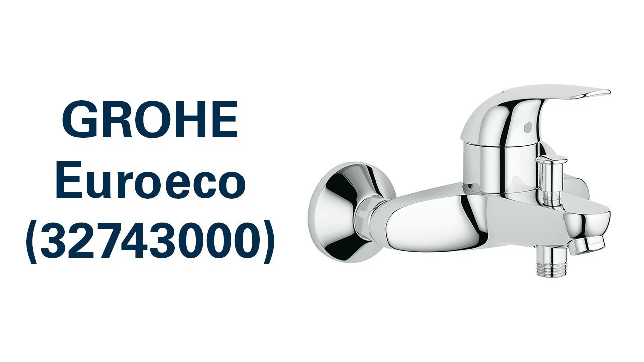 Змішувач GROHE Euroeco (32743000) - YouTube