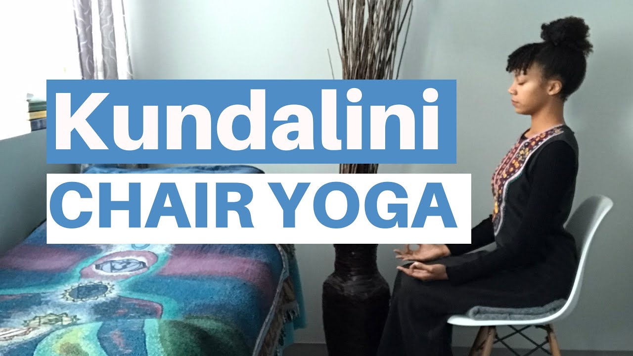 Kundalini Chair Yoga For People who have tight hips Elderly Friendly