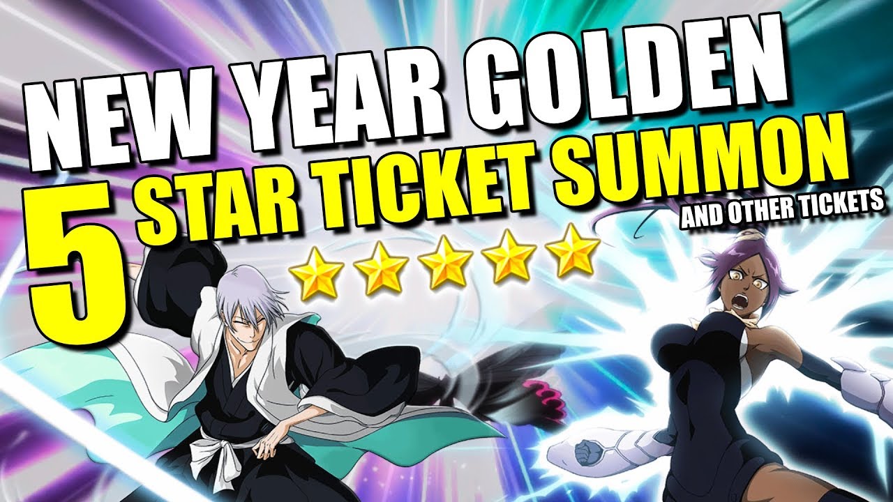 NEW YEAR EDITION GOLDEN 5 STAR TICKET SUMMON! Bleach Brave Souls