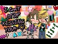 "I Can't Stop Kissing You!!" Prank On My Bf! || Original [Gacha Life] Prank