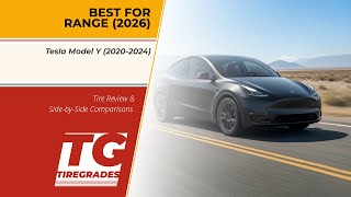 Best Tires for 2020-2024 Tesla Model Y Range (2026)