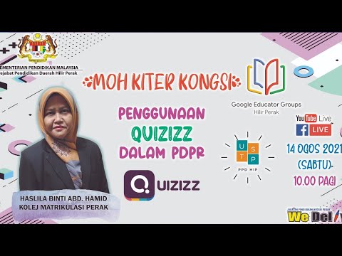 SIRI WEBINAR MOH KITER KONGSI- PENGGUNAAN QUIZIZZ DALAM PDPR