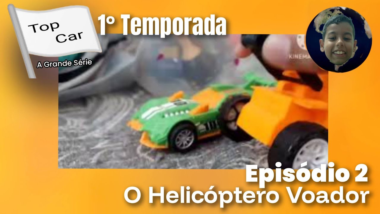 Top Car: A Grande Série (Episódio 2) O Helicóptero Voador 
